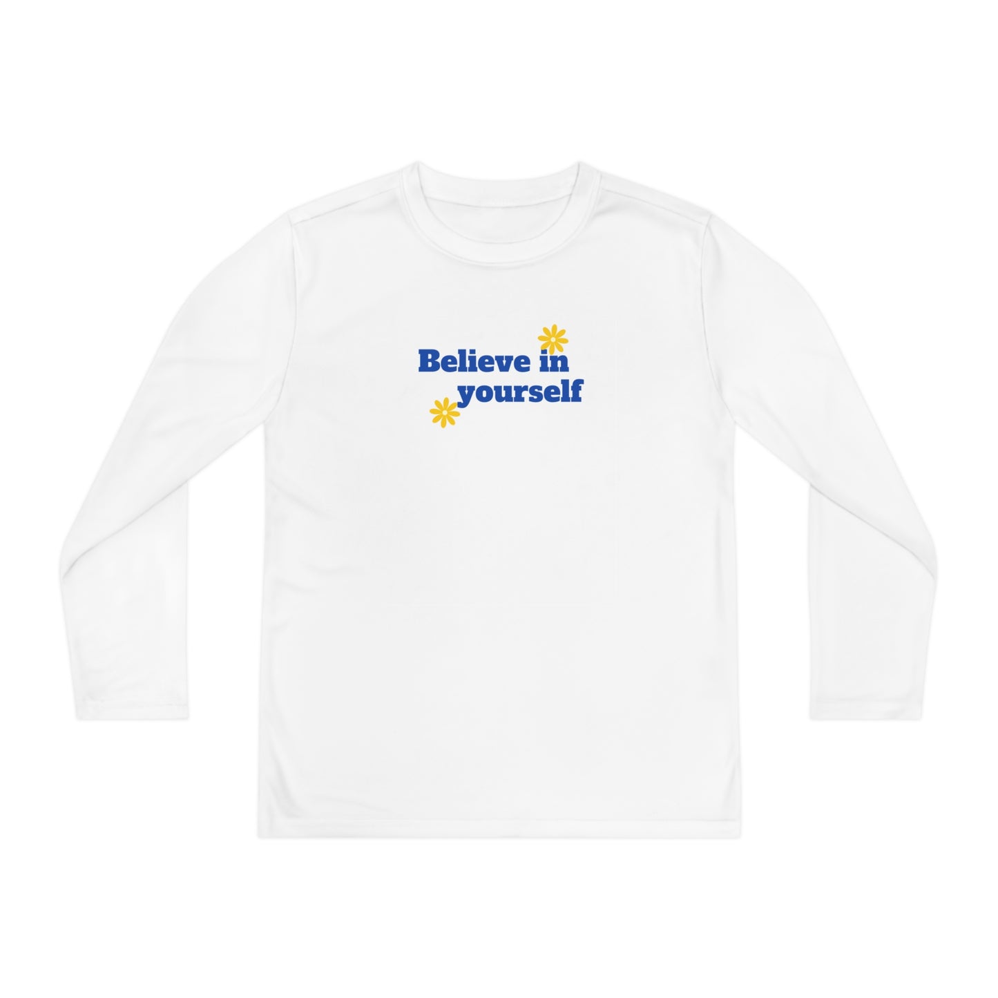 Believe In Yourself Youth Long Sleeve Competitor Tee