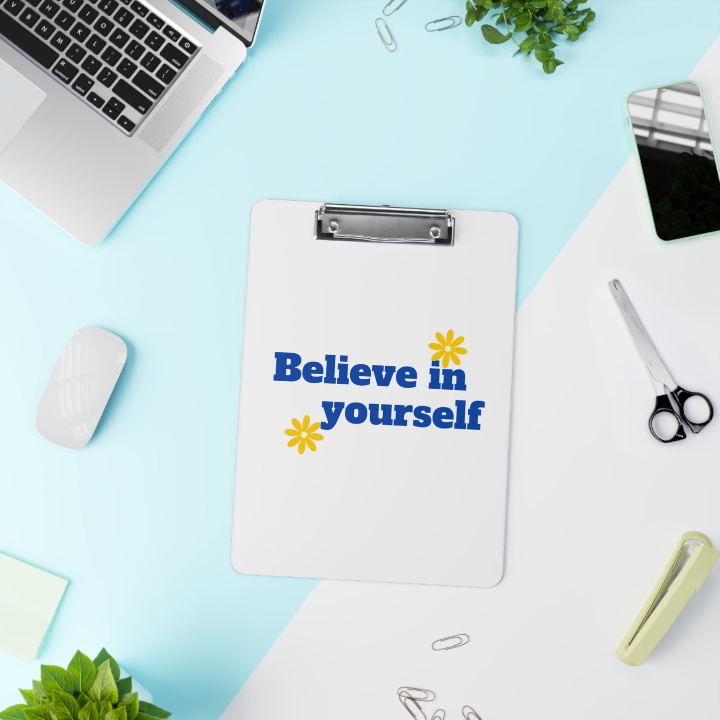 Believe In Yourself Clipboard