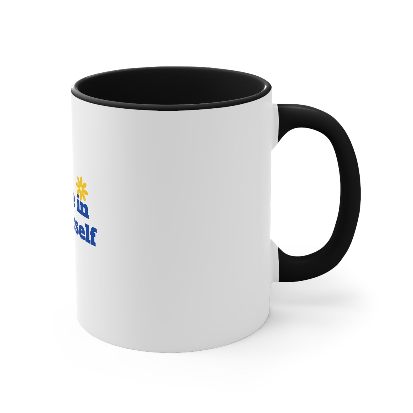 Believe In Yourself Accent Mugs