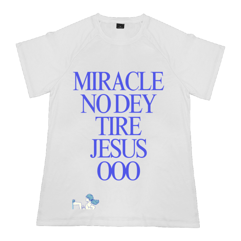 Miracle No Dey Tire Jesus Raglan short-sleeved crew neck T-shirt