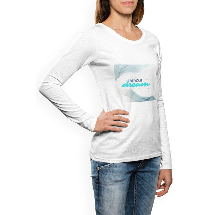 Women's Crew Neck Live Your Dream Long sleeve T-shirt