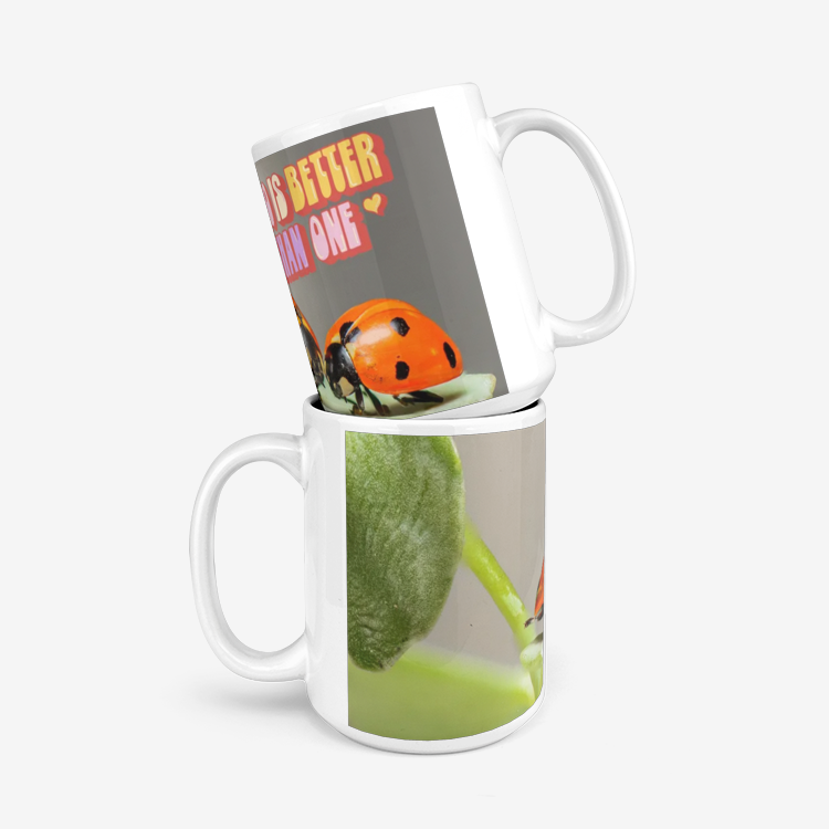 Two Are/Is Better Than One Classic Glossy Mug