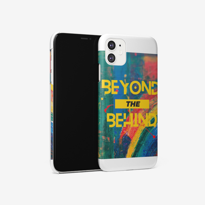 Beyond The Behind Phone case