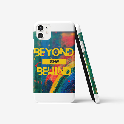 Beyond The Behind Phone case