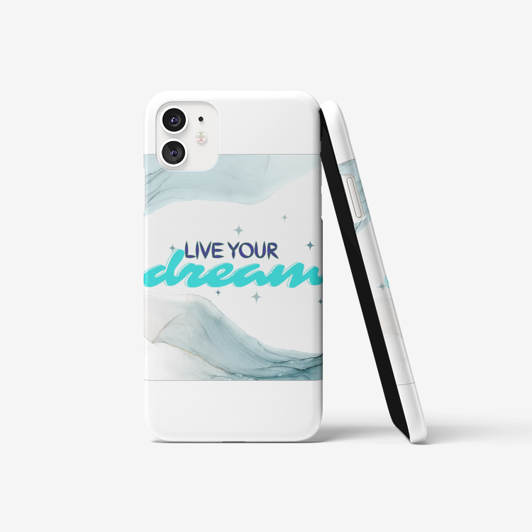 Live Your Dream Phone case
