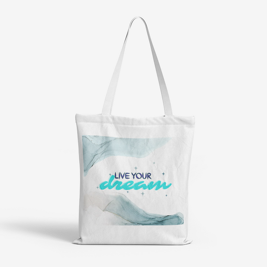 Live Your Dream Heavy Duty and Strong Natural Canvas Tote Bags