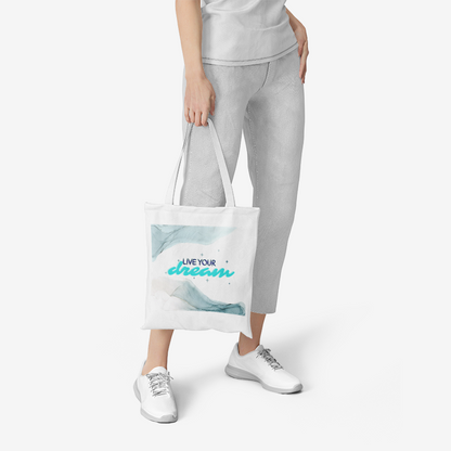 Live Your Dream Heavy Duty and Strong Natural Canvas Tote Bags