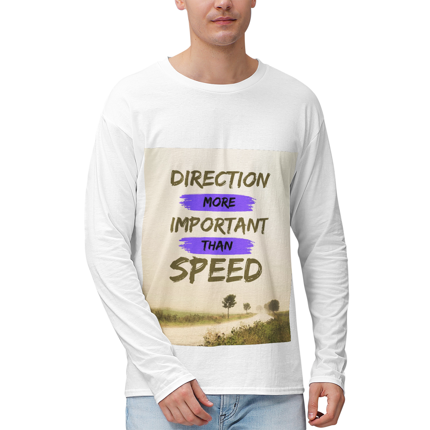Direction More Important Than Speed Men's 100% Highweight Cotton Long Sleeve Shirts